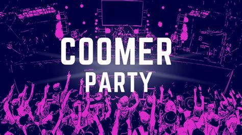 comeer party|Coomer Party Phenomenon: The Controversial Online Subculture.